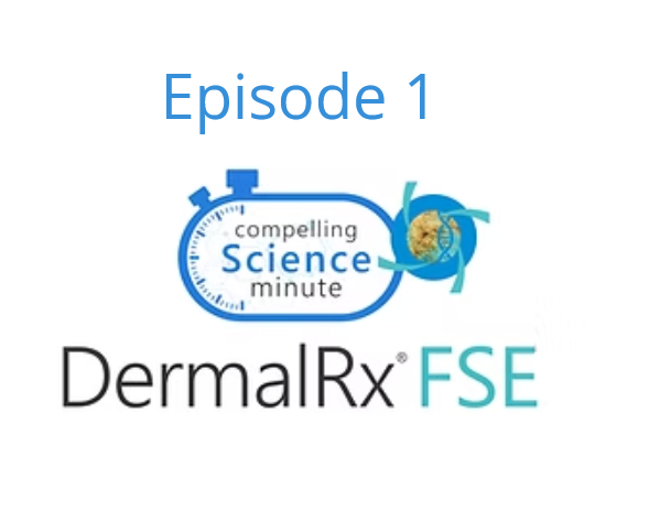 Compelling Science Minute Dermalrx FSE